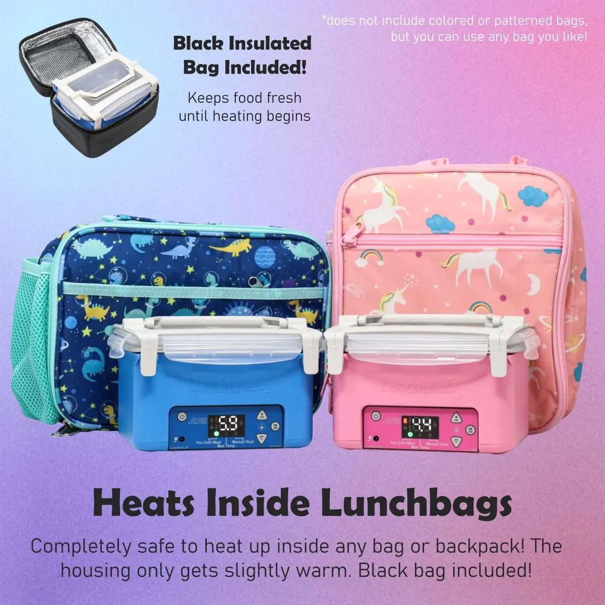 LunchEAZE Junior heated lunchbox in blue and pink shown inside dinosaur and unicorn print lunchbags, with black insulated carrying case included, text reads Heats Inside Lunchbags Completely safe to heat up inside any bag or backpack! The housing only gets slightly warm. Black bag included! Black Insulated Bag Included! Keeps food fresh until heating begins *does not include colored or patterned bags, but you can use any bag you like!
